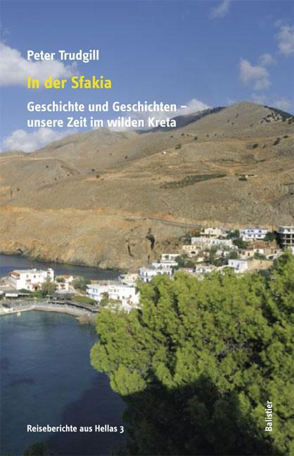 Cover: 9783937108254 | In der Sfakia | Peter Trudgill | Taschenbuch | Deutsch | 2011