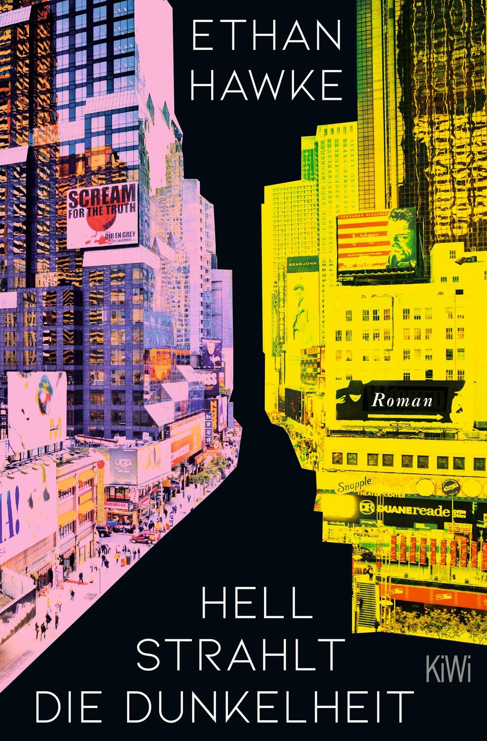 Cover: 9783462004441 | Hell strahlt die Dunkelheit | Roman | Ethan Hawke | Taschenbuch | 2023