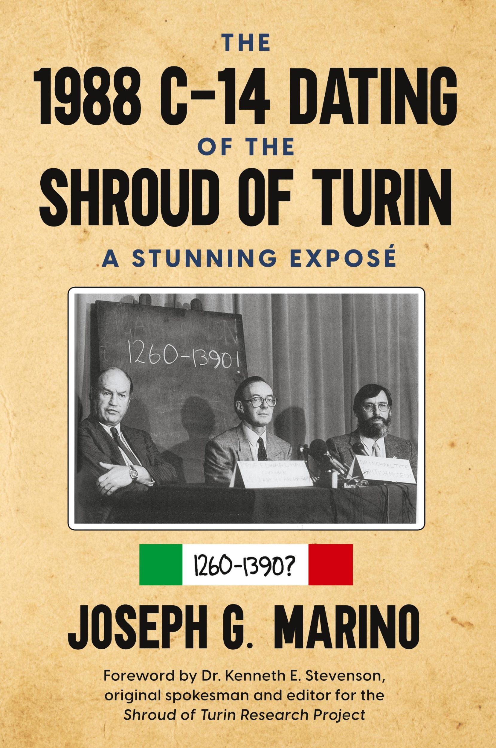 Cover: 9781734813036 | The 1988 C-14 Dating Of The Shroud of Turin | A Stunning Exposé | Buch