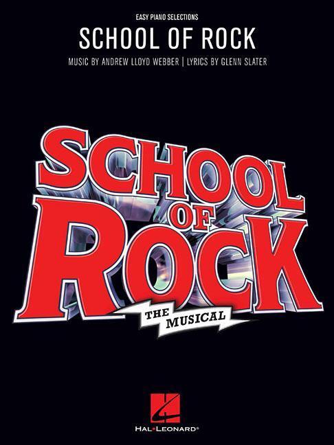 Cover: 9781540056559 | School of Rock: The Musical | Taschenbuch | Buch | Englisch | 2019