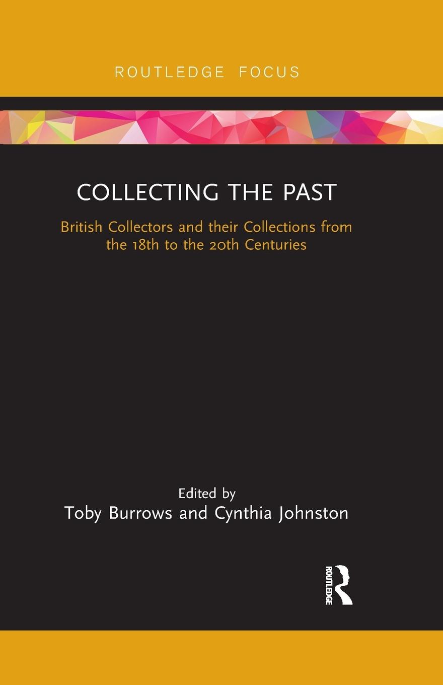 Cover: 9780367606800 | Collecting the Past | Toby Burrows (u. a.) | Taschenbuch | Englisch