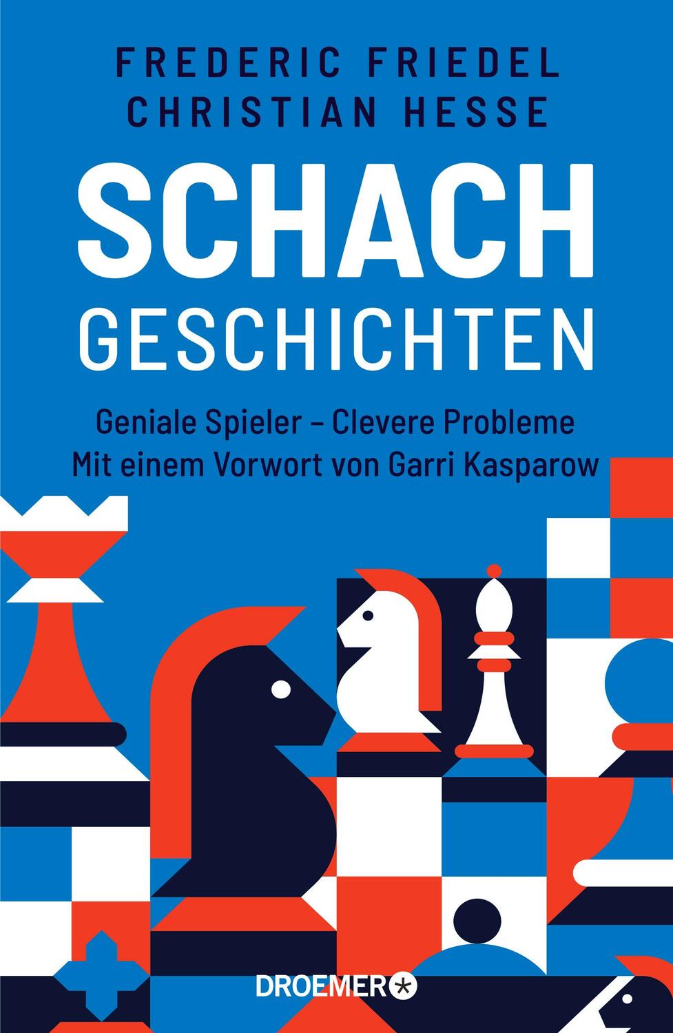 Cover: 9783426278765 | Schachgeschichten | Frederic Friedel (u. a.) | Buch | 288 S. | Deutsch
