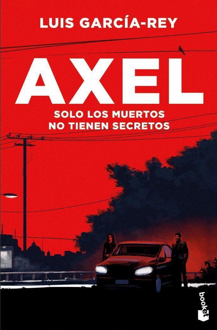 Cover: 9788467072754 | Axel | Luis Garcia-Rey | Taschenbuch | Spanisch | 2024 | Booket