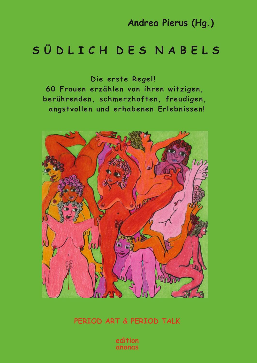 Cover: 9783347236875 | Südlich des Nabels | Andrea Pierus | Taschenbuch | Paperback | Deutsch
