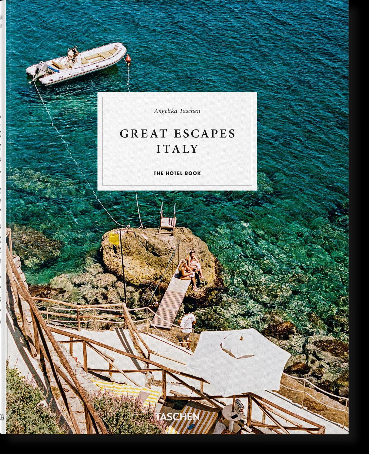 Cover: 9783836578059 | Great Escapes Italy. The Hotel Book | Angelika Taschen | Buch | 360 S.