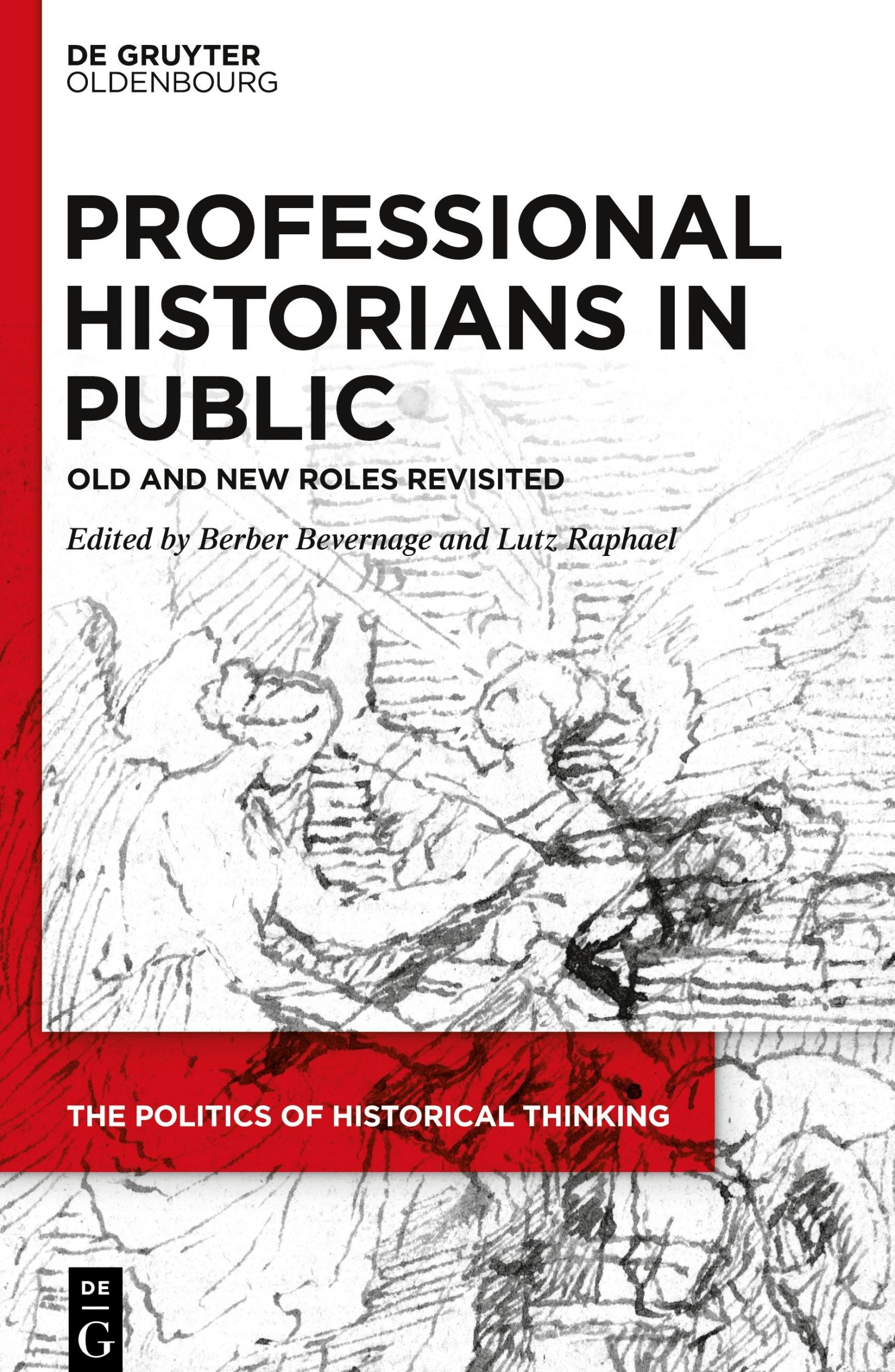 Cover: 9783111185910 | Professional Historians in Public | Old and New Roles Revisited | Buch