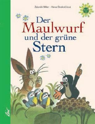 Cover: 9783896034250 | Der Maulwurf und der grüne Stern | Hana Doskocilová | Buch | Deutsch