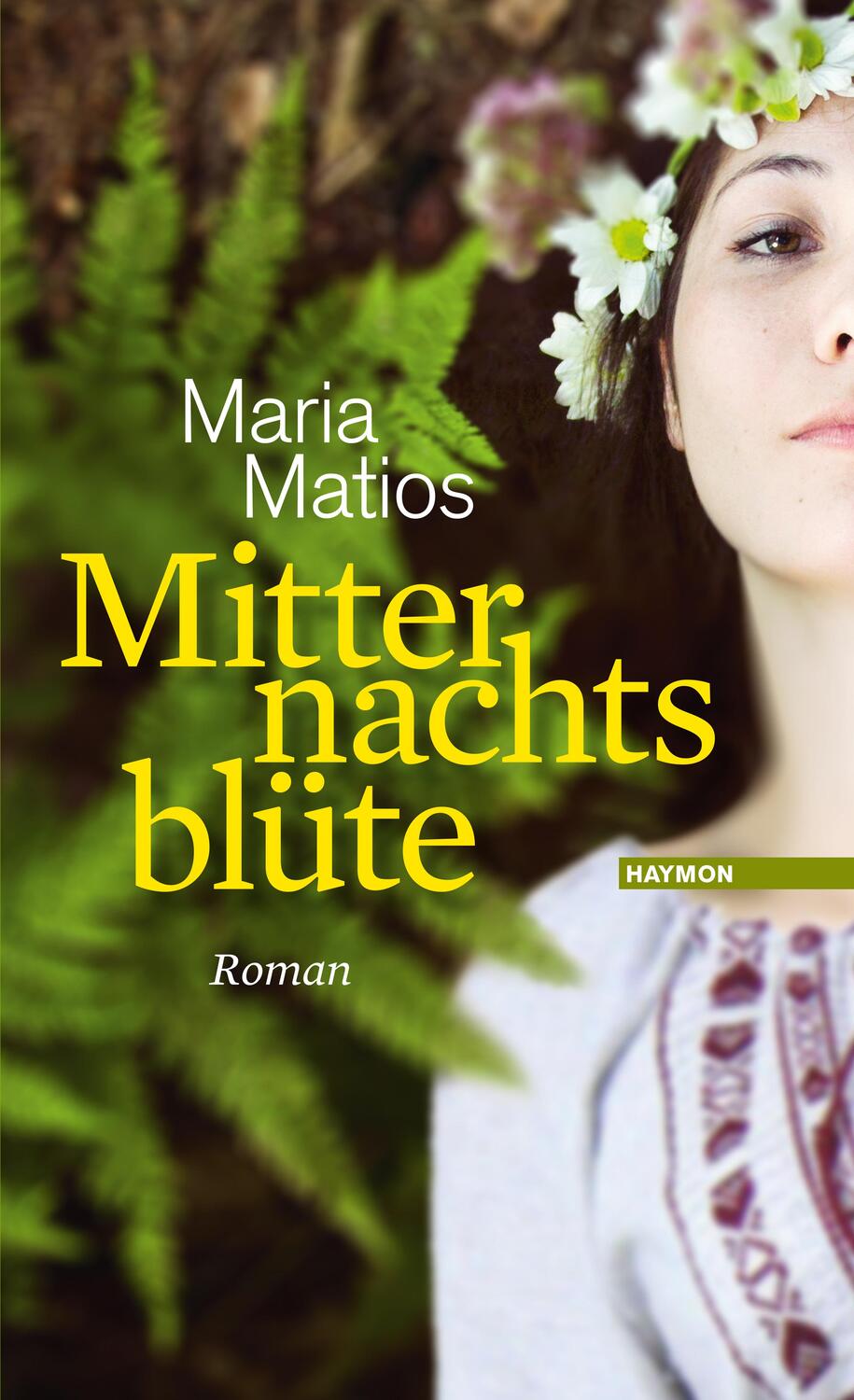 Cover: 9783709971635 | Mitternachtsblüte | Roman | Maria Matios | Buch | Deutsch | 2015