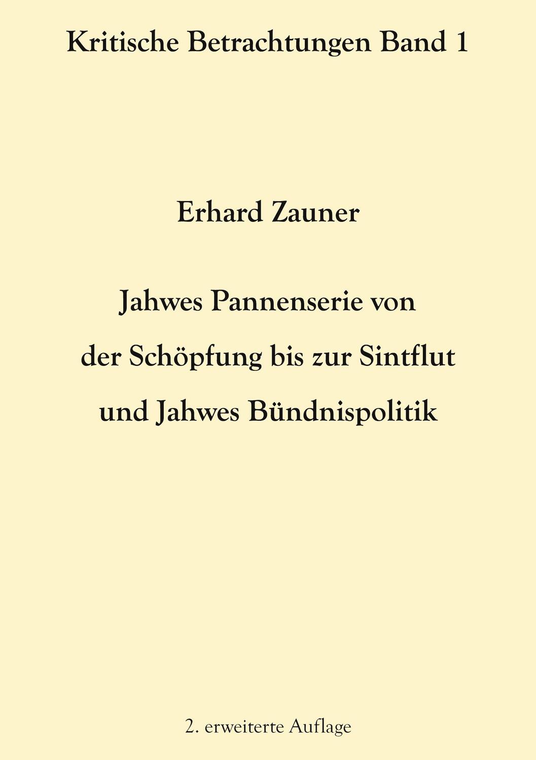 Cover: 9783752648737 | Jahwes Pannenserie von der Schöpfung bis zur Sintflut und Jahwes...