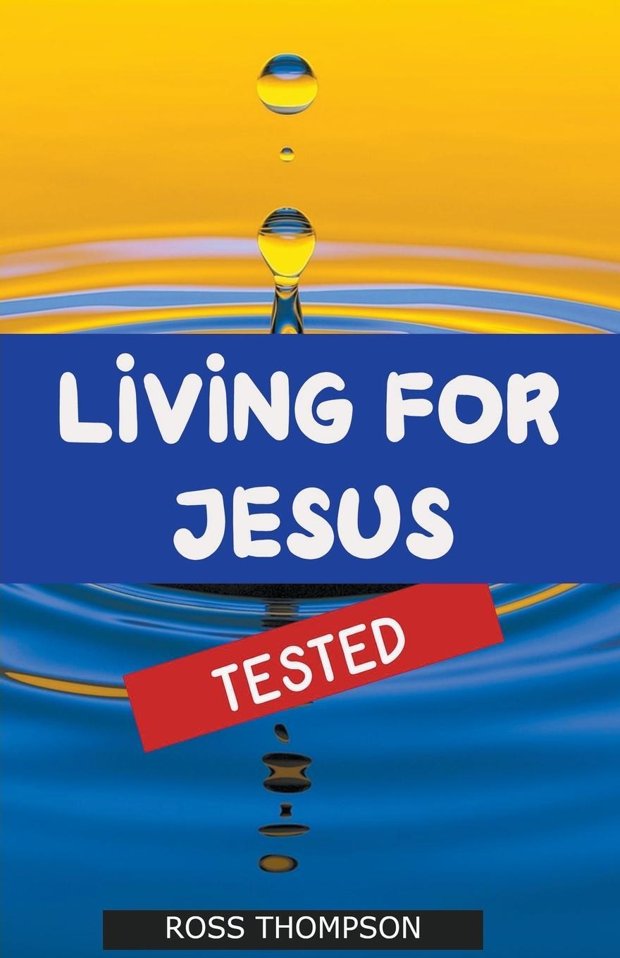 Cover: 9798215542095 | Living For Jesus | Ross Thompson | Taschenbuch | Paperback | Englisch