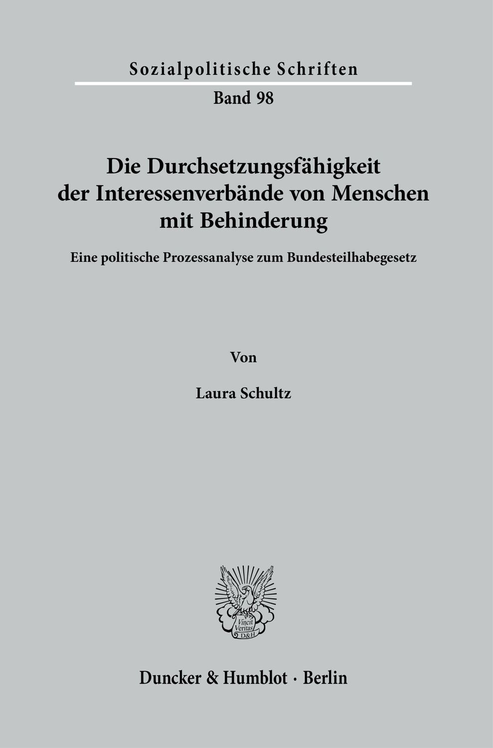 Cover: 9783428187829 | Die Durchsetzungsfähigkeit der Interessenverbände von Menschen mit...