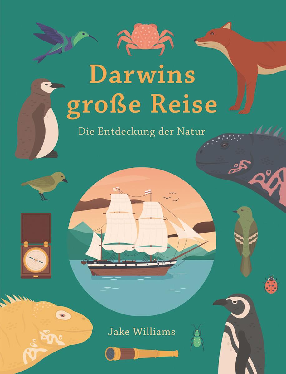 Cover: 9783038761518 | Darwins große Reise | Die Entdeckung der Natur | Jake Williams | Buch