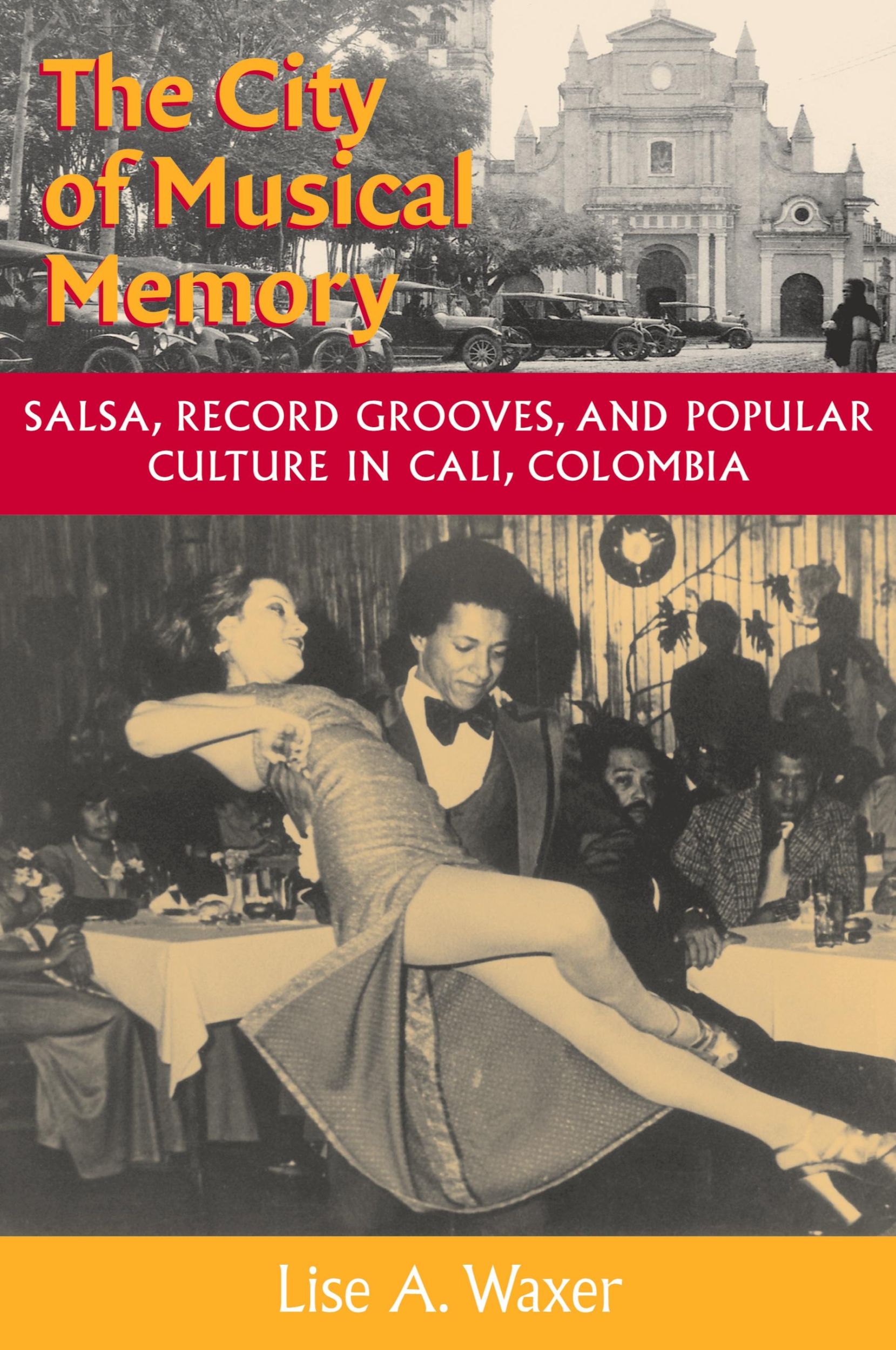 Cover: 9780819564429 | The City of Musical Memory | Lise A. Waxer | Taschenbuch | Englisch