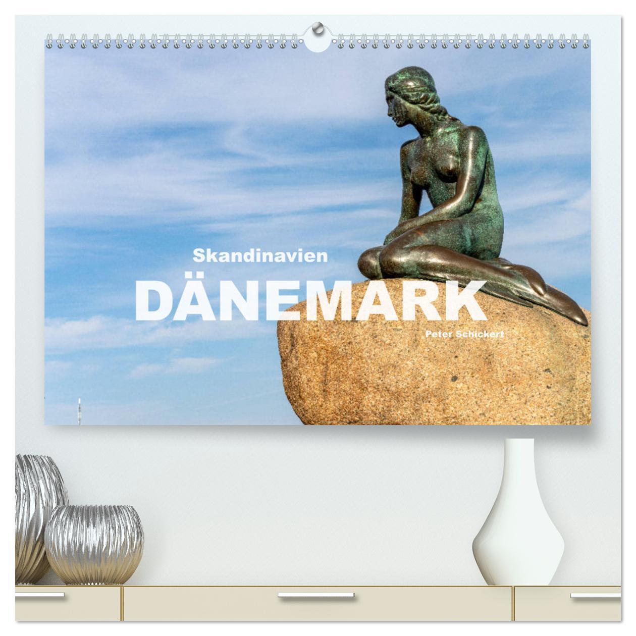 Cover: 9783675519138 | Skandinavien - Dänemark (hochwertiger Premium Wandkalender 2024 DIN...