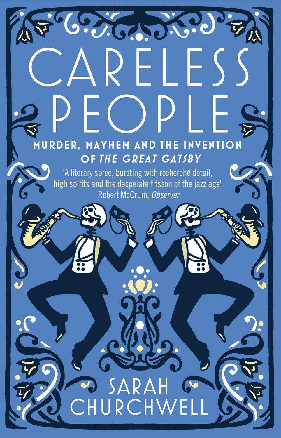 Cover: 9781844087686 | Careless People | Murder, Mayhem and the Invention of The Great Gatsby