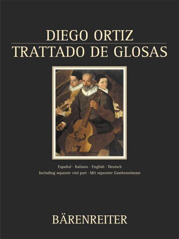Cover: 9783761815946 | Trattado De Glosas | Diego Ortiz | Buch | Deutsch | Bärenreiter