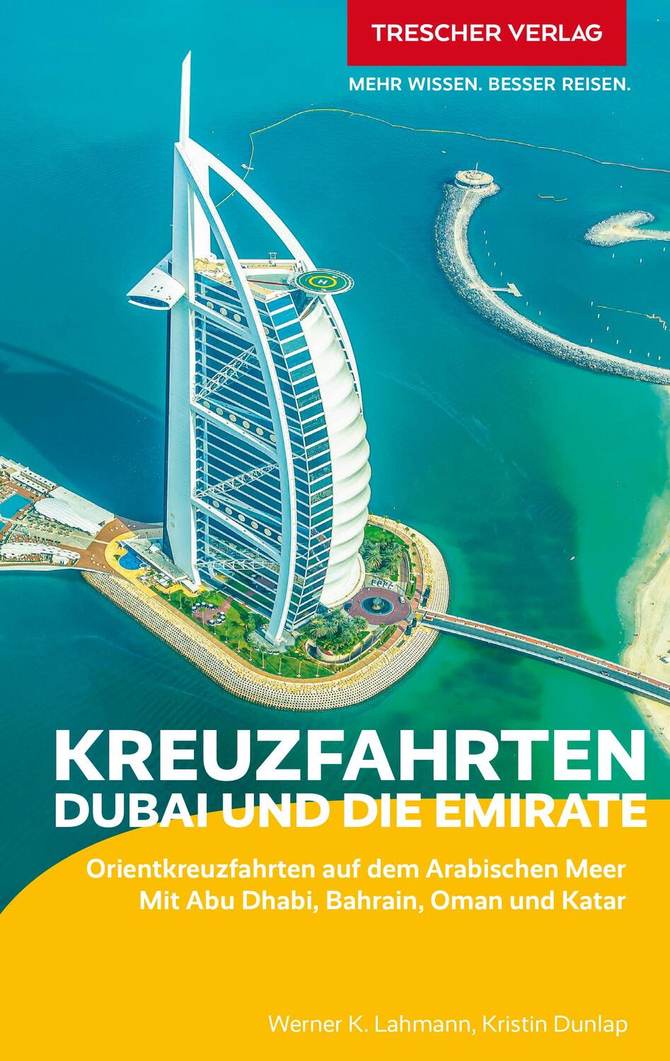 Cover: 9783897946583 | TRESCHER Reiseführer Kreuzfahrten Dubai und die Emirate | Taschenbuch