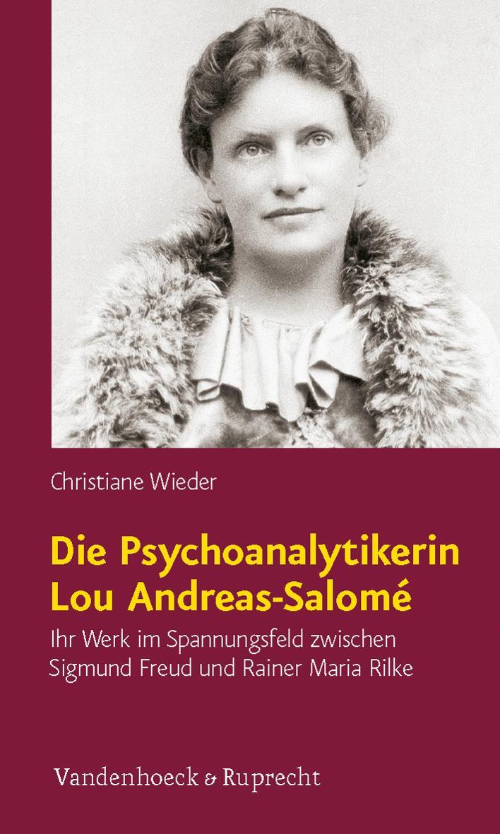 Cover: 9783525401712 | Die Psychoanalytikerin Lou Andreas-Salomé | Christiane Wieder | Buch