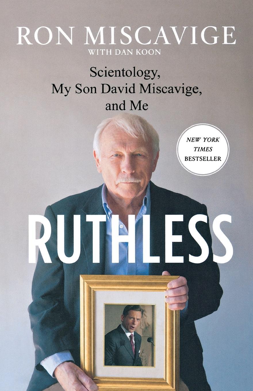 Cover: 9781250131539 | Ruthless | Ron Miscavige | Taschenbuch | Paperback | Englisch | 2017