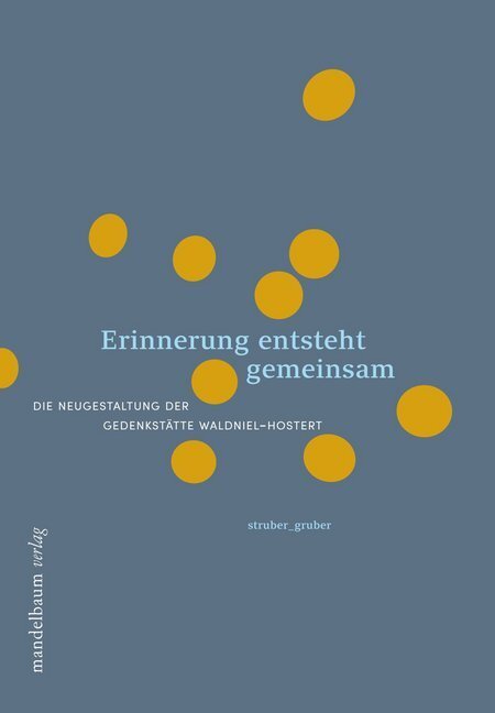 Cover: 9783854768333 | Erinnerung entsteht gemeinsam | Katharina Struber (u. a.) | Buch