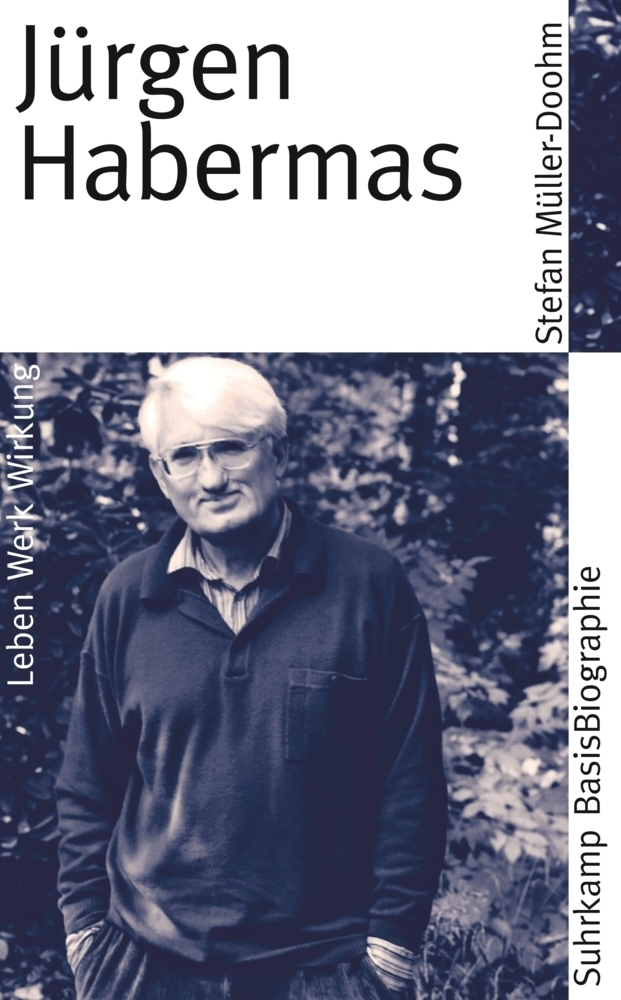 Cover: 9783518182383 | Jürgen Habermas | Leben, Werk, Wirkung | Stefan Müller-Doohm | Buch