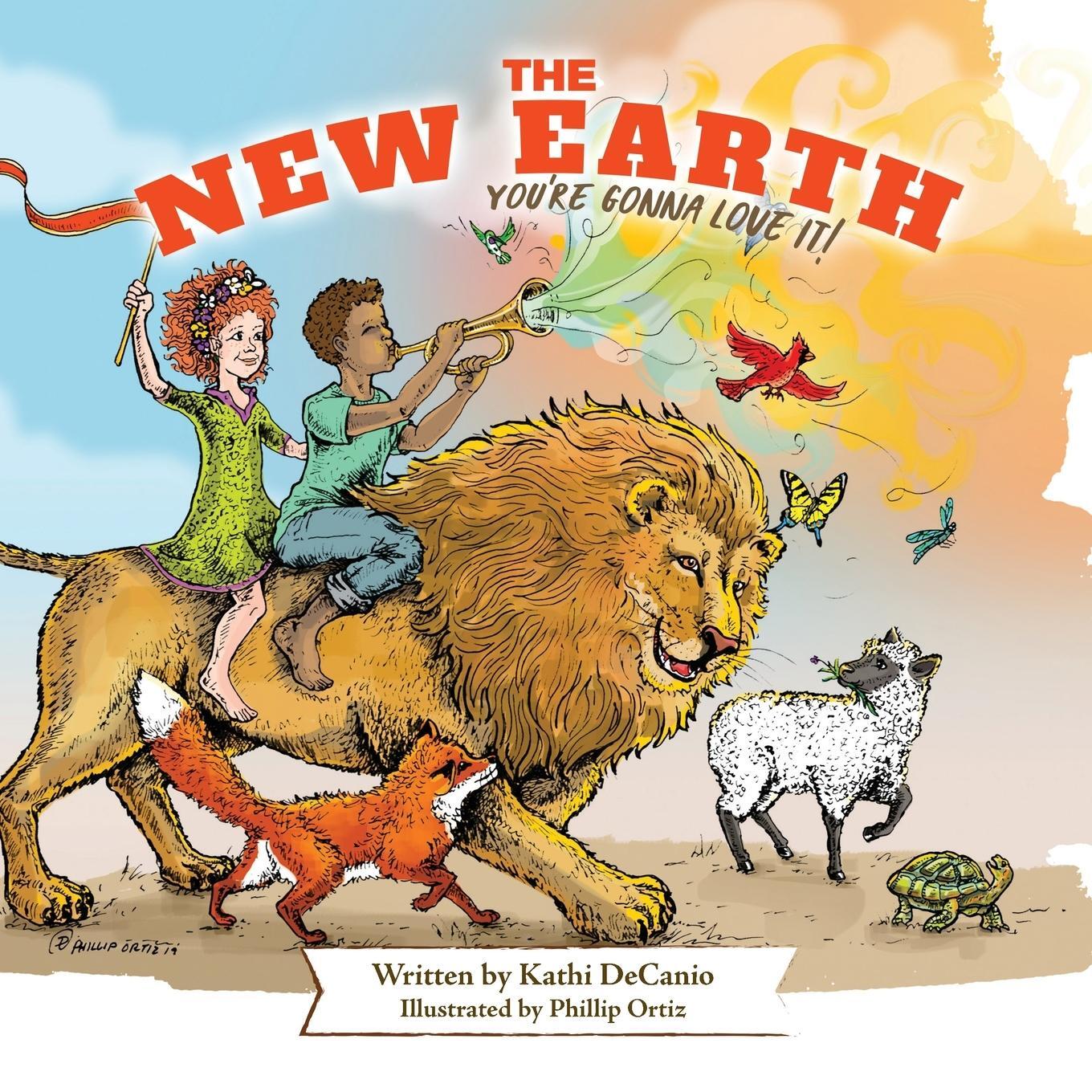 Cover: 9780989201636 | The New Earth | You're Gonna Love It | Kathi Decanio | Taschenbuch