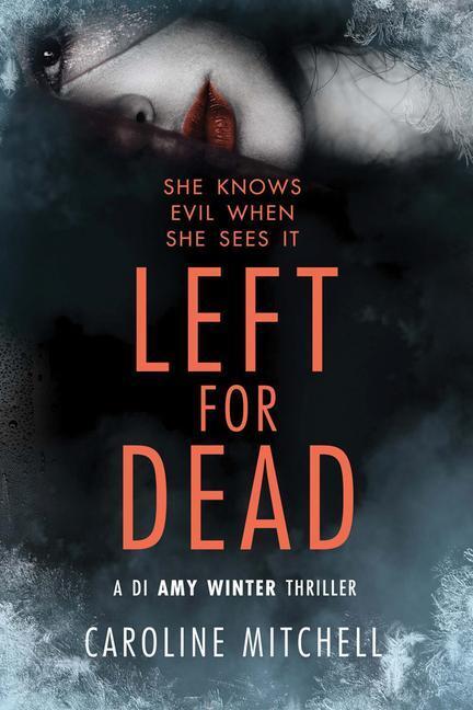 Cover: 9781542021791 | Left for Dead | Caroline Mitchell | Taschenbuch | Englisch | 2020
