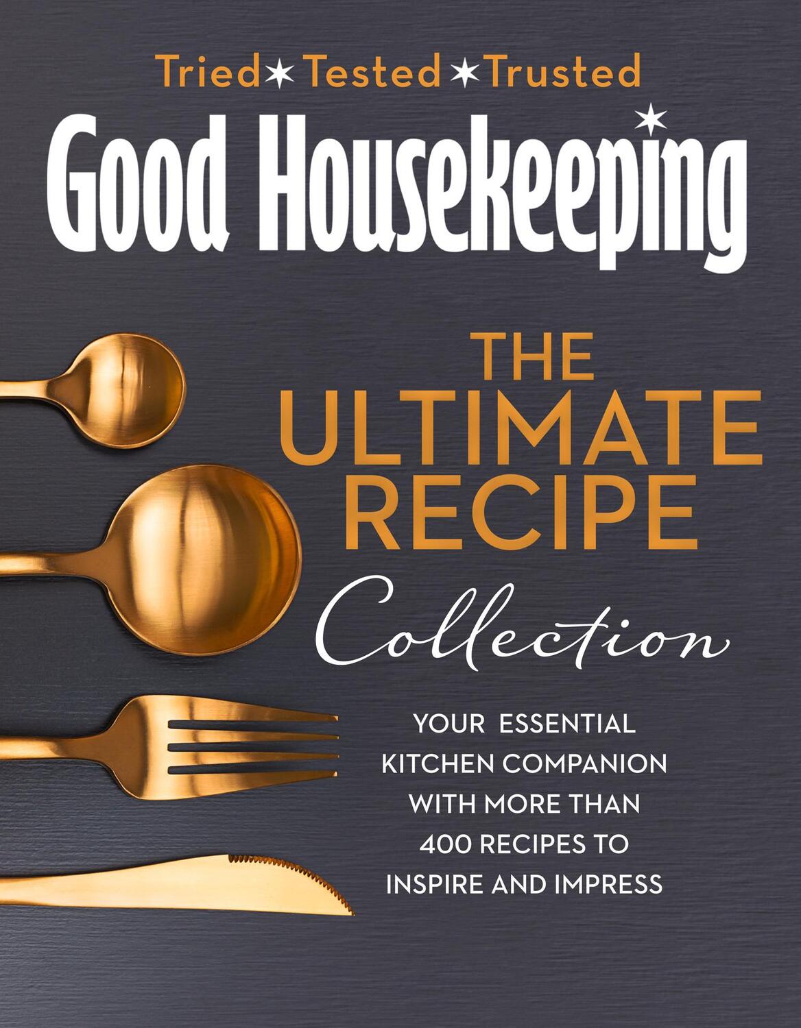 Cover: 9780008395384 | The Good Housekeeping Ultimate Collection | Good Housekeeping | Buch