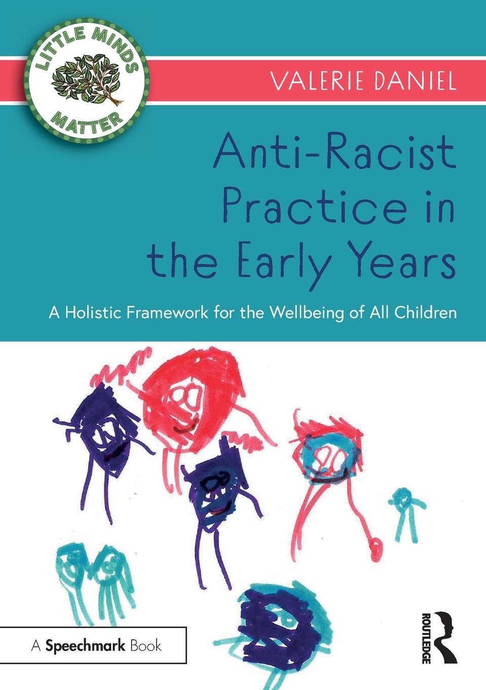 Cover: 9781032162652 | Anti-Racist Practice in the Early Years | Valerie Daniel | Taschenbuch