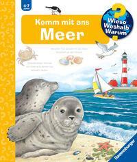 Cover: 9783473328765 | Wieso? Weshalb? Warum?, Band 17: Komm mit ans Meer | Angela Weinhold