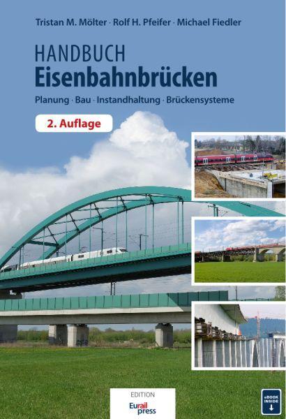 Cover: 9783962451547 | Handbuch Eisenbahnbrücken | Tristan Mölter (u. a.) | Buch | Deutsch
