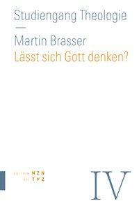 Cover: 9783290201012 | Lässt sich Gott denken? | Philosophie, Studiengang Theologie 4 | Buch
