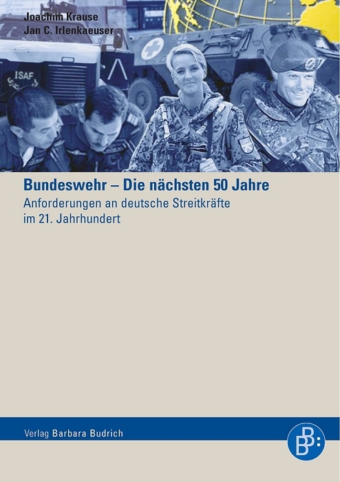 Cover: 9783866490062 | Bundeswehr - Die nächsten 50 Jahre | Taschenbuch | 314 S. | Deutsch