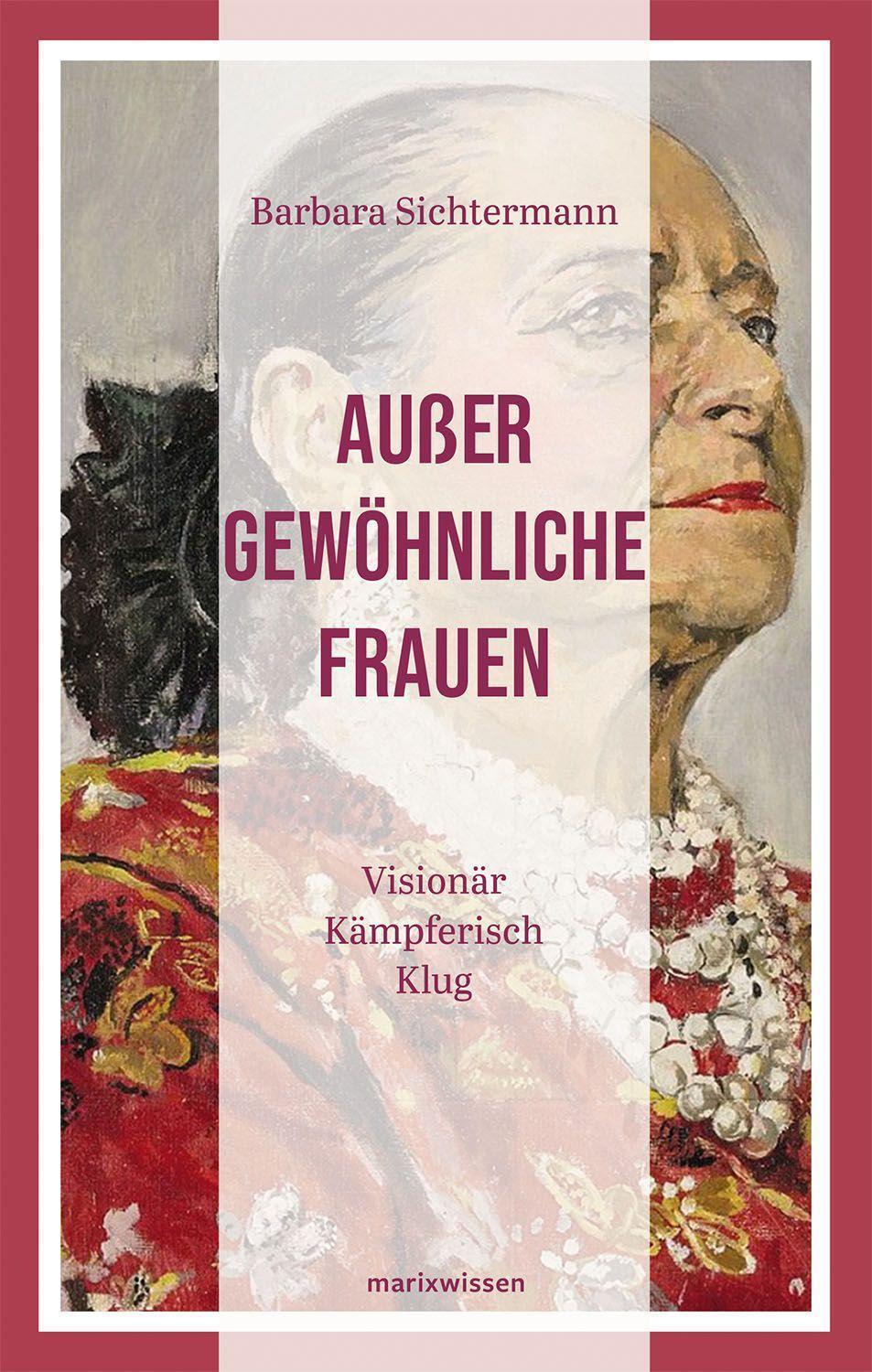 Cover: 9783737412087 | Außergewöhnliche Frauen | Visionär. Kämpferisch. Klug. | Sichtermann