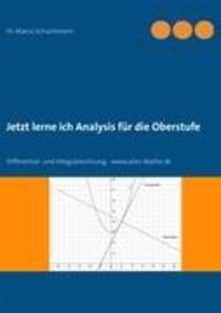Cover: 9783842344402 | Jetzt lerne ich Analysis für die Oberstufe | Marco Schuchmann | Buch