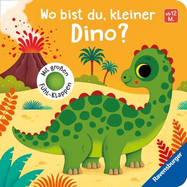 Cover: 9783473418572 | Wo bist du, kleiner Dino? | Mit großen Fühl-Klappen | Aurelia Streck