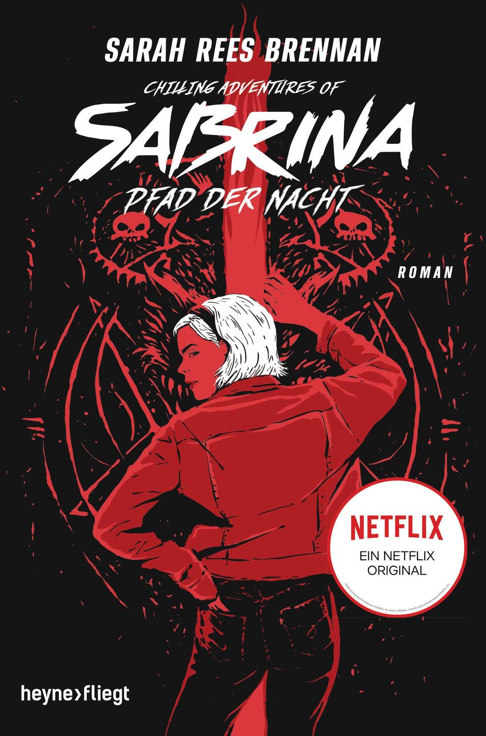 Cover: 9783453272569 | Chilling Adventures of Sabrina: Pfad der Nacht | Sarah Rees Brennan
