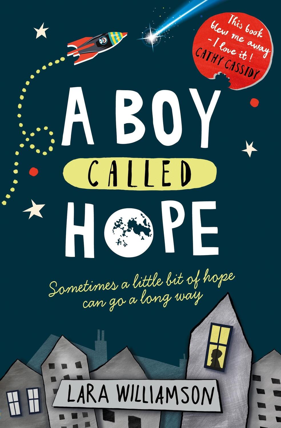 Cover: 9781474922920 | A Boy Called Hope | Lara Williamson | Taschenbuch | Englisch | 2017