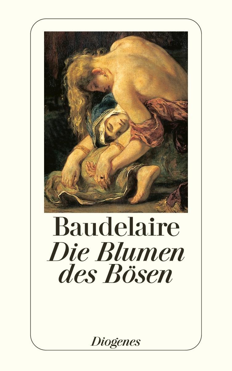 Cover: 9783257209990 | Die Blumen des Bösen | Charles Baudelaire | Taschenbuch | 306 S.