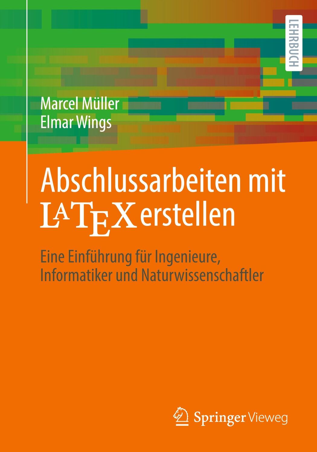 Cover: 9783658344290 | Abschlussarbeiten mit LaTeX erstellen | Elmar Wings (u. a.) | Buch