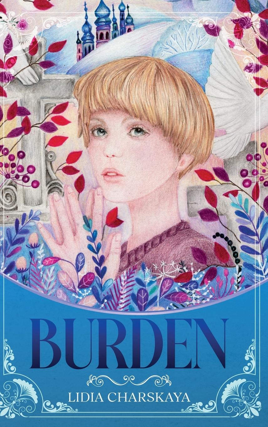 Cover: 9781959131007 | Burden | Lidia Charskaya | Buch | Englisch | 2025 | EAN 9781959131007