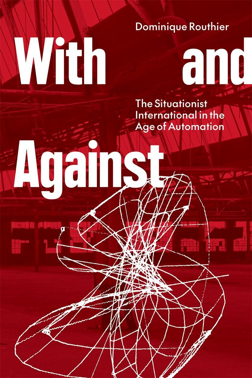 Cover: 9781804292556 | With and Against | Dominique Routhier | Taschenbuch | Englisch | 2023