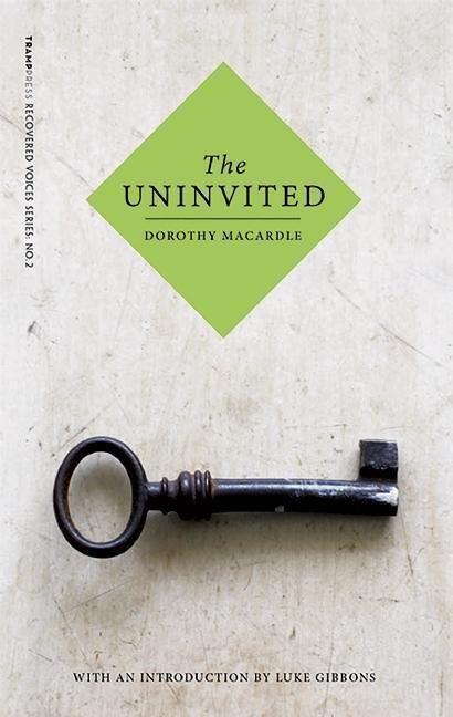 Cover: 9780992817077 | The Uninvited | Dorothy Macardle | Taschenbuch | Englisch | 2016