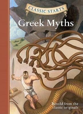 Cover: 9781402773129 | Greek Myths | Diane Namm | Buch | Classic Starts(r) | Englisch | 2011