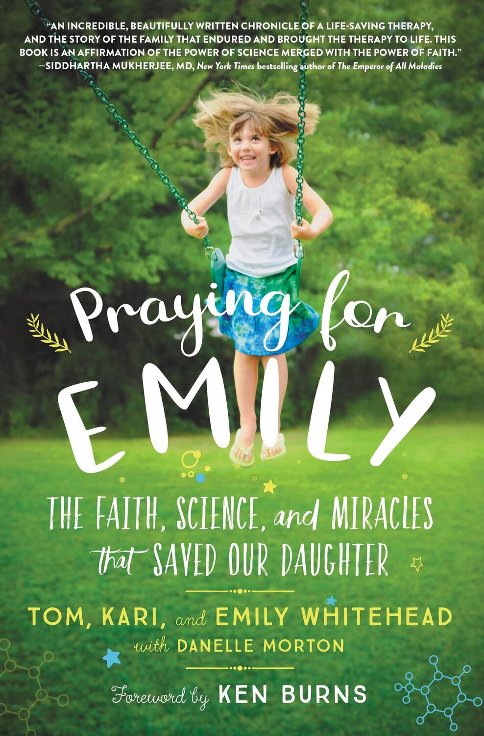 Cover: 9781546034117 | Praying for Emily: The Faith, Science, and Miracles That Saved Our...