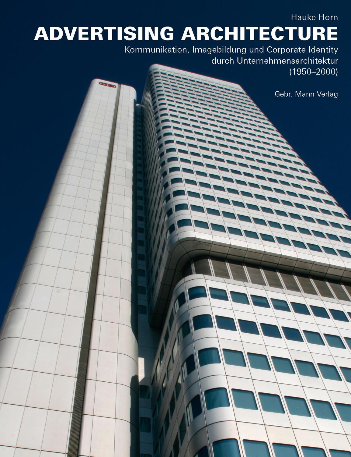Cover: 9783786128816 | ADVERTISING ARCHITECTURE | Hauke Horn | Buch | 272 S. | Deutsch | 2022