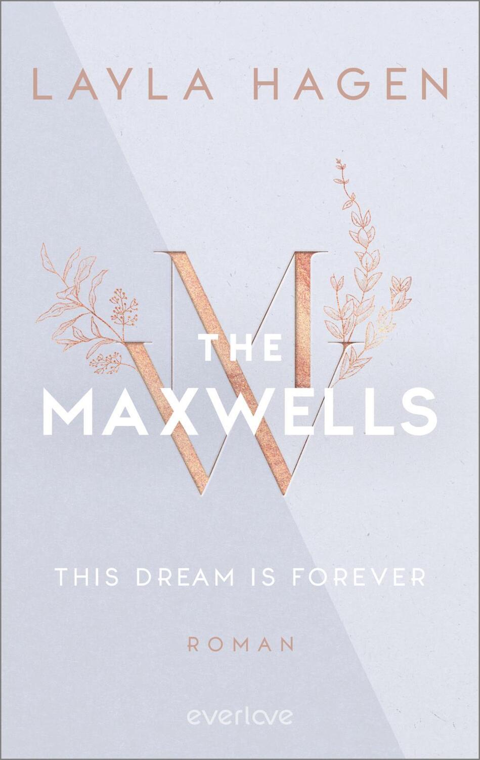 Cover: 9783492065030 | This Dream is Forever | Layla Hagen | Taschenbuch | The Maxwells