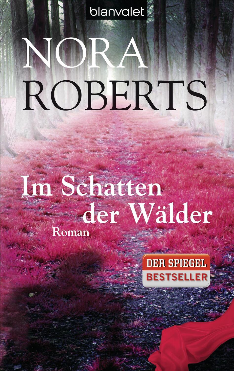 Cover: 9783442377718 | Im Schatten der Wälder | Nora Roberts | Taschenbuch | Deutsch | 2013