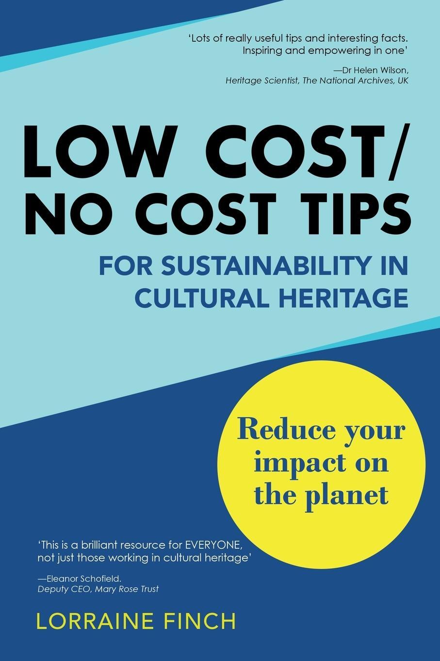 Cover: 9781802274417 | Low Cost/No Cost Tips for Sustainability in Cultural Heritage | Finch