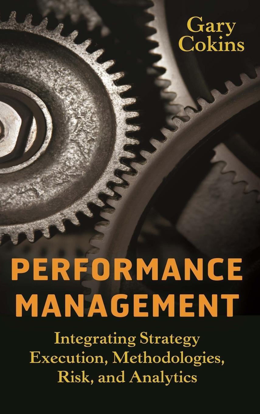 Cover: 9780470449981 | Performance Management | Gary Cokins | Buch | 272 S. | Englisch | 2009